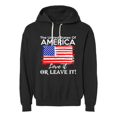 The United States Of America Love It Or Leave It Garment-Dyed Fleece Hoodie