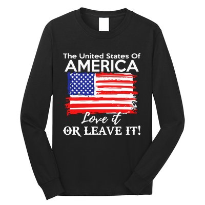 The United States Of America Love It Or Leave It Long Sleeve Shirt