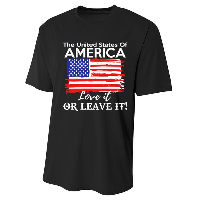 The United States Of America Love It Or Leave It Performance Sprint T-Shirt