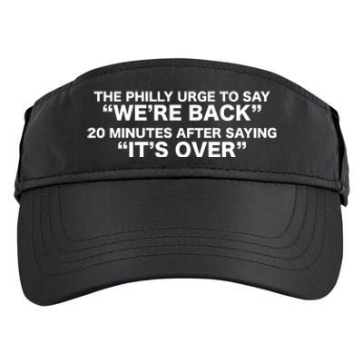 The Urge To Say Were Back 20 Minutes After Saying Its Over Adult Drive Performance Visor