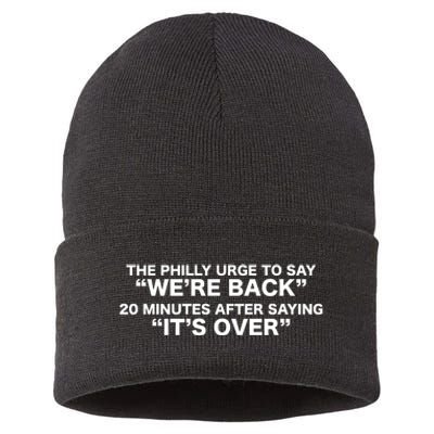 The Urge To Say Were Back 20 Minutes After Saying Its Over Sustainable Knit Beanie