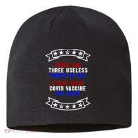 Three Useless Things In USA Face Vaccine Joe Biden Sustainable Beanie