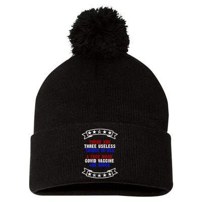 Three Useless Things In USA Face Vaccine Joe Biden Pom Pom 12in Knit Beanie