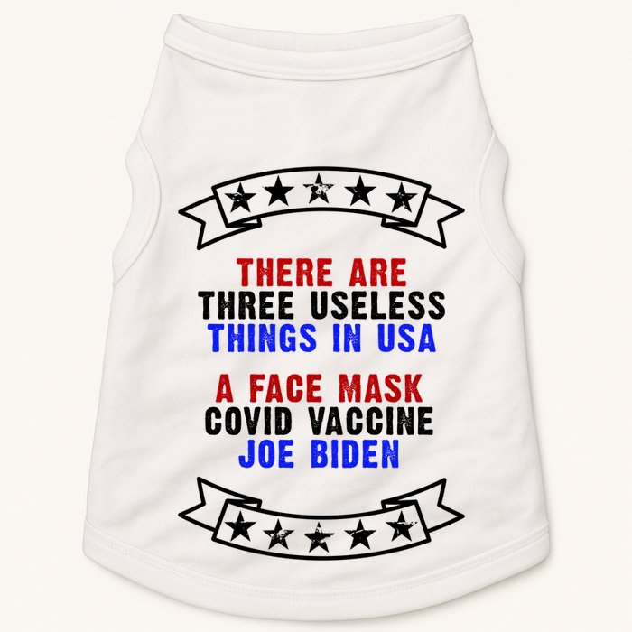 Three Useless Things In USA Face Vaccine Joe Biden Doggie Tank