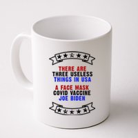 Three Useless Things In USA Face Vaccine Joe Biden Coffee Mug