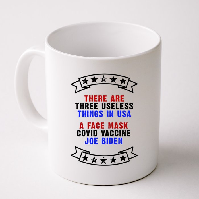 Three Useless Things In USA Face Vaccine Joe Biden Coffee Mug