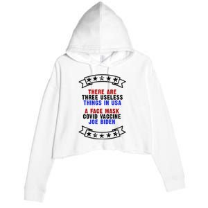 Three Useless Things In USA Face Vaccine Joe Biden Crop Fleece Hoodie