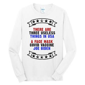 Three Useless Things In USA Face Vaccine Joe Biden Tall Long Sleeve T-Shirt