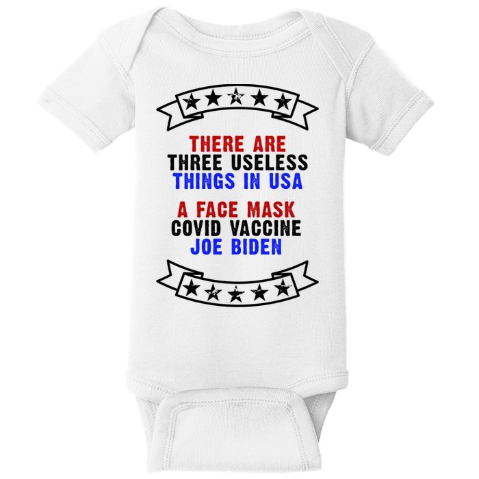 Three Useless Things In USA Face Vaccine Joe Biden Baby Bodysuit