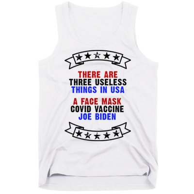Three Useless Things In USA Face Vaccine Joe Biden Tank Top