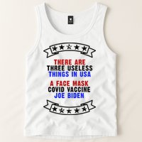 Three Useless Things In USA Face Vaccine Joe Biden Tank Top