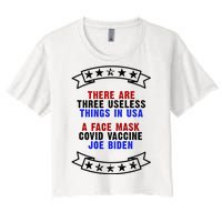 Three Useless Things In USA Face Vaccine Joe Biden Women's Crop Top Tee