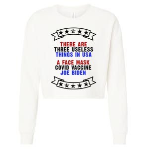 Three Useless Things In USA Face Vaccine Joe Biden Cropped Pullover Crew