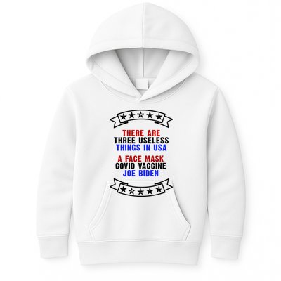 Three Useless Things In USA Face Vaccine Joe Biden Kids Hoodie