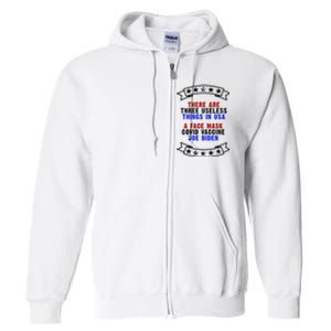 Three Useless Things In USA Face Vaccine Joe Biden Full Zip Hoodie