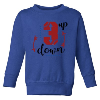 Three Up Three Down Baseball Game Three Batters Design Great Gift Toddler Sweatshirt