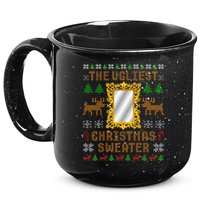 The Ugliest Ugly Christmas Sweater With Mirror Funny Xmas 15oz Campfire Ceramic Mug