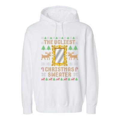 The Ugliest Ugly Christmas Sweater With Mirror Funny Xmas Garment-Dyed Fleece Hoodie