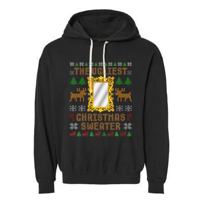 The Ugliest Ugly Christmas Sweater With Mirror Funny Xmas Garment-Dyed Fleece Hoodie