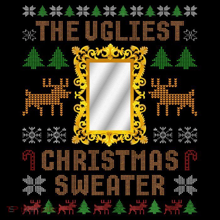 The Ugliest Ugly Christmas Sweater With Mirror Funny Xmas Sweatshirt