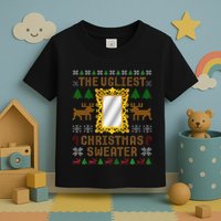 The Ugliest Ugly Christmas Sweater With Mirror Funny Xmas Toddler T-Shirt