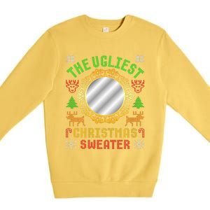 The Ugliest Ugly Christmas Sweater With Mirror Funny Xmas Premium Crewneck Sweatshirt