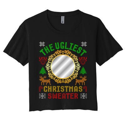 The Ugliest Ugly Christmas Sweater With Mirror Funny Xmas Women's Crop Top Tee