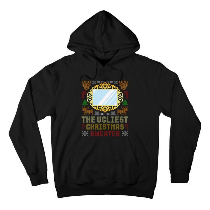 The Ugliest Ugly Christmas Sweater With Mirror Funny Xmas Tall Hoodie