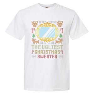 The Ugliest Ugly Christmas Sweater With Mirror Funny Xmas Garment-Dyed Heavyweight T-Shirt