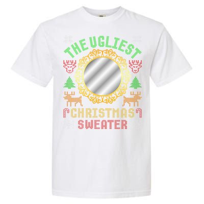 The Ugliest Ugly Christmas Sweater With Mirror Funny Xmas Garment-Dyed Heavyweight T-Shirt