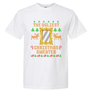 The Ugliest Ugly Christmas Sweater With Mirror Funny Xmas Garment-Dyed Heavyweight T-Shirt