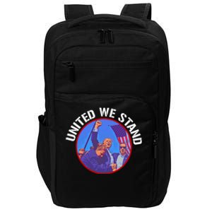 Trump United We Stand Trump Never Surrender Gift Impact Tech Backpack