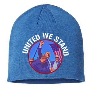 Trump United We Stand Trump Never Surrender Gift Sustainable Beanie