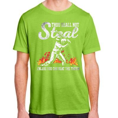 ThouShallNotSteal Unless You Can Beat The Throw Baseball Gift Adult ChromaSoft Performance T-Shirt