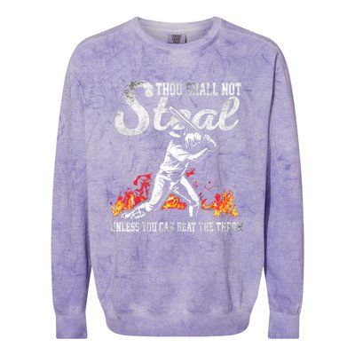 ThouShallNotSteal Unless You Can Beat The Throw Baseball Gift Colorblast Crewneck Sweatshirt