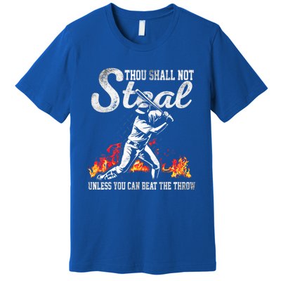 ThouShallNotSteal Unless You Can Beat The Throw Baseball Gift Premium T-Shirt