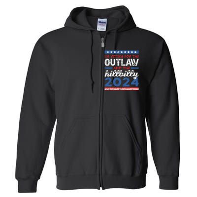 Trump Vance 2024 Donald Trump Jd Vance Outlaw Hillbilly Full Zip Hoodie