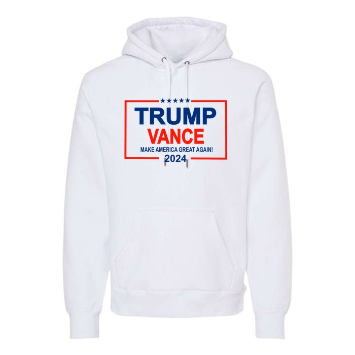 Trump Vance 24 Make America Great Again Usa Election Premium Hoodie