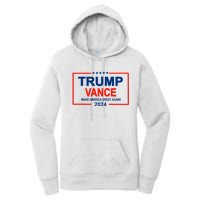 Trump Vance 24 Make America Great Again Usa Election Women's Pullover Hoodie