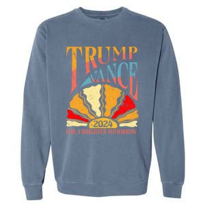 Trump Vance 2024 President Vote For A Brighter Tomorrow Garment-Dyed Sweatshirt