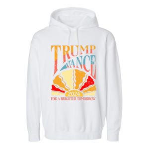 Trump Vance 2024 President Vote For A Brighter Tomorrow Garment-Dyed Fleece Hoodie