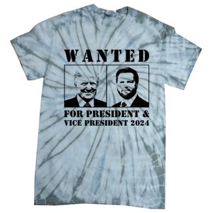 Trump Vance 2024 Wanted For President & Vice President 2024 Trump Vance Maga Tie-Dye T-Shirt