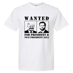 Trump Vance 2024 Wanted For President & Vice President 2024 Trump Vance Maga Garment-Dyed Heavyweight T-Shirt