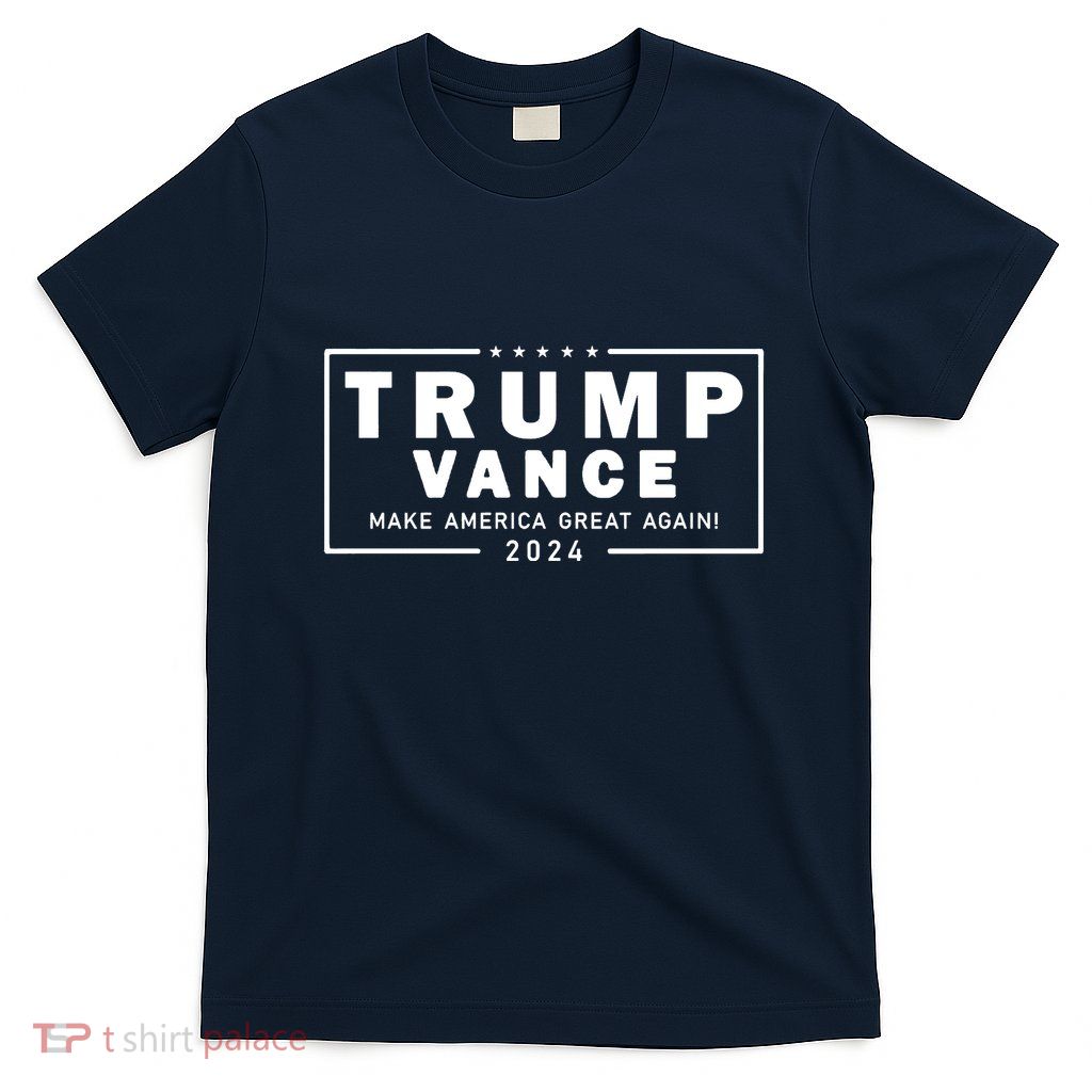 Trump Vance 2024 Make America Great Again Vice President T-Shirt
