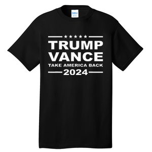 Trump Vance 2024 Take America Back President Vp Election Tall T-Shirt