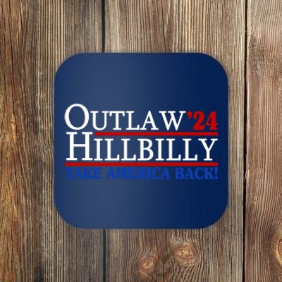 Trump Vance 2024 Outlaw Hillbilly Take America Back Coaster