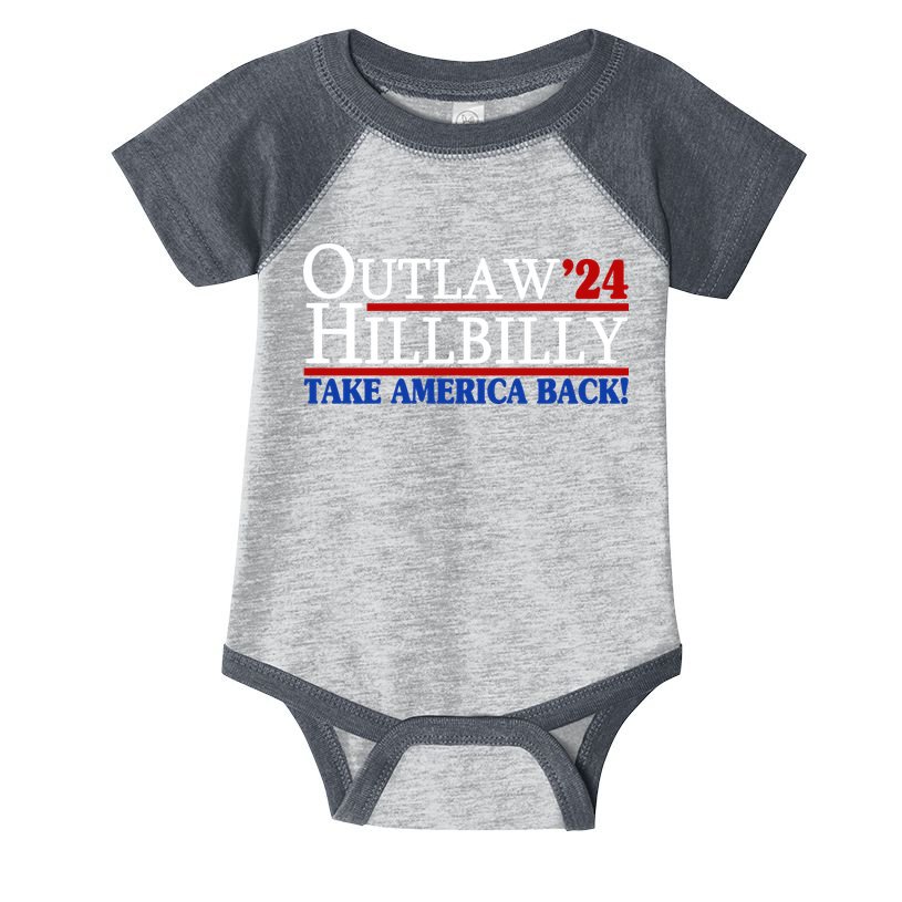 Trump Vance 2024 Outlaw Hillbilly Take America Back Infant Baby Jersey Bodysuit