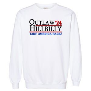 Trump Vance 2024 Outlaw Hillbilly Take America Back Garment-Dyed Sweatshirt