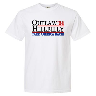 Trump Vance 2024 Outlaw Hillbilly Take America Back Garment-Dyed Heavyweight T-Shirt