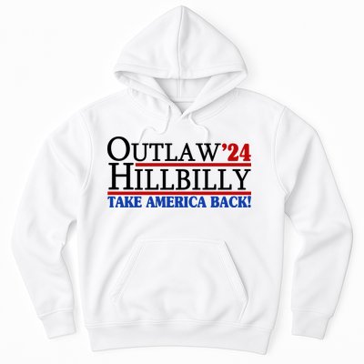 Trump Vance 2024 Outlaw Hillbilly Take America Back Hoodie